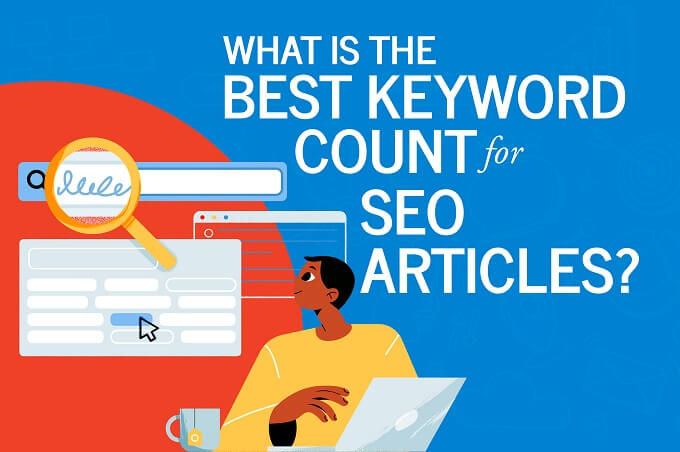 What Is the Best Keyword Count for SEO Articles